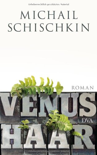 Venushaar: Roman
